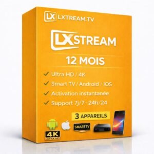 Abonnement IPTV Lxtream 12 mois – activation instantanée Smart TV Android